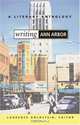 Writing Ann Arbor : A Literary Anthology, Laurence Goldstein 
