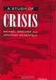 A Study of Crisis, Michael Brecher, Jonathan Wilkenfeld 