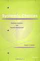 Systemic Choices: Nonlinear Dynamics and Practical Management, Gregory A. Daneke 