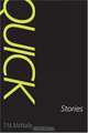 Quick : Stories (Michigan Literary Fiction Awards), T.M. McNally 