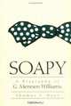 Soapy : A Biography of G. Mennen Williams, Thomas J. Noer 