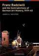 Franz Radziwill and the Contradictions of German Art History, 1919-45, James A. van Dyke 