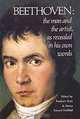 Beethoven: The Man and the Artist, As Revealed in His Own Words, Friedrich Kerst 