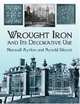 Wrought Iron and Its Decorative Use, Maxwell Ayrton 