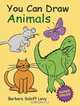 You Can Draw Animals (You Can Draw), Barbara Soloff Levy 