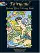 Fairyland Stained Glass Coloring Book (Dover Pictorial Archives), Richard Doyle 