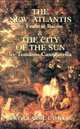 The New Atlantis and The City of the Sun : Two Classic Utopias, Francis Bacon 