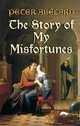 The Story of My Misfortunes, Peter Abelard 