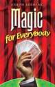 Magic for Everybody, Joseph Leeming 