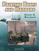 Painting Boats and Harbors, Harry R. Ballinger 