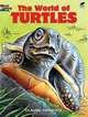 The World of Turtles, Claude Thivierge 