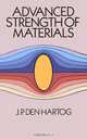Advanced Strength of Materials, J. P. Den Hartog 