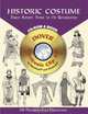 Historic Costume CD-ROM and Book : From Ancient Times to the Renaissance (Dover Pictorial Archives), Tom Tierney 