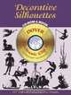 Decorative Silhouettes CD-ROM and Book (Dover Electronic Clip Art), 