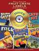 Full-Color Fruit Crate Labels CD-ROM and Book (Dover Electronic Series), Dover Publications Inc 