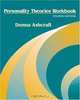 Personality Theories Workbook, Donna Ashcraft 