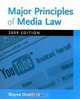 Major Principles of Media Law, 2009 Edition, Wayne Overbeck 
