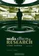 Media Effects Research: A Basic Overview, Glenn G. Sparks 