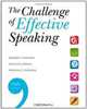 The Challenge of Effective Speaking, Rudolph F. Verderber, Kathleen S. Verderber, Deanna D. Sellnow 