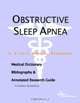 Obstructive Sleep Apnea: A Medical Dictionary, Bibliography, And Annotated Research Guide To Internet References, Icon Health Publications 