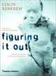 Figuring It Out, Colin Renfrew 