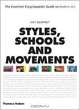 Styles, Schools and Movements: The Essential Encyclopaedic Guide to Modern Art, Amy Dempsey 