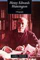 Henry Edwards Huntington: A Biography, James Ernest Thorpe 