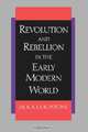 Revolution and Rebellion in the Early Modern World, Jack A. Goldstone 