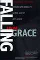 Falling from Grace: Downward Mobility in the Age of Affluence, Katherine S. Newman 