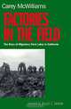 Factories in the Field: The Story of Migratory Farm Labor in California, Carey McWilliams 