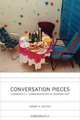 Conversation Pieces: Community and Communication in Modern Art, Grant Kester 