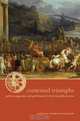 Contested Triumphs: Politics, Pageantry, and Performance in Livy