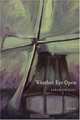 Weather Eye Open : Poems (New California Poetry), Sarah Gridley 