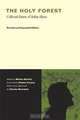 The Holy Forest: Collected Poems of Robin Blaser, Robin Blaser 
