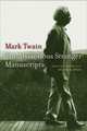 The Mysterious Stranger Manuscripts, Mark Twain 
