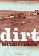 Dirt: The Erosion of Civilizations, David R. Montgomery 