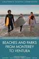 Beaches and Parks from Monterey to Ventura, 