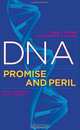 DNA: Promise and Peril, Linda L. McCabe, Edward R.B. McCabe 