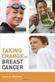 Taking Charge of Breast Cancer, Julia A. Ericksen 