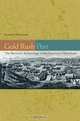 Gold Rush Port: The Maritime Archaeology of San Francisco