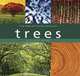 Trees: A Visual Guide, Tony Rodd, Jennifer Stackhouse 