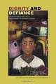 Dignity and Defiance: Stories from Bolivia