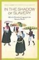 In the Shadow of Slavery: Africa