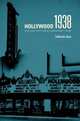 Hollywood 1938: Motion Pictures