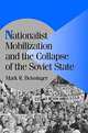 Nationalist Mobilization and the Collapse of the Soviet State: A Tidal Approach to the Study of Nationalism (Cambridge Studies in Comparative Politics), Mark R. Beissinger 