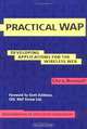 Practical WAP, Chris Bennett, David Orchard 