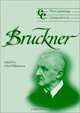 The Cambridge Companion to Bruckner (Cambridge Companions to Music), 