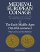 Medieval European Coinage: Volume 1: The Early Middle Ages (5th-10th Centuries), Philip Grierson, Mark Blackburn 