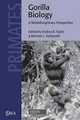 Gorilla Biology: A Multidisciplinary Perspective (Cambridge Studies in Biological and Evolutionary Anthropology), 