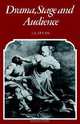 Drama, Stage and Audience, J.L. Styan 